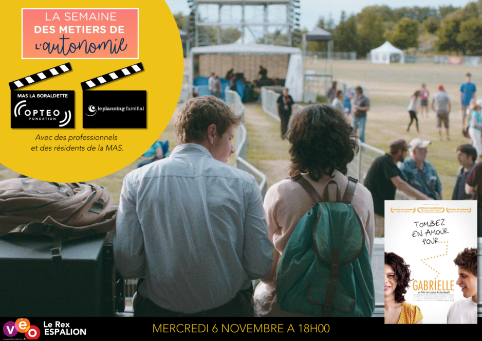 SEMAINE DE L’AUTONOMIE. VENEZ DECOUVRIR LE FILM « TOMBEZ EN AMOUR POUR GABRIELLE » AU REX D’ESPALION MERCREDI 6 NOVEMBRE A 18H.